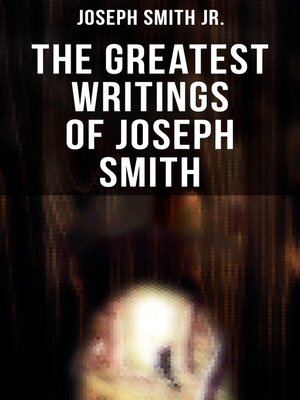 cover image of The Greatest Writings of Joseph Smith